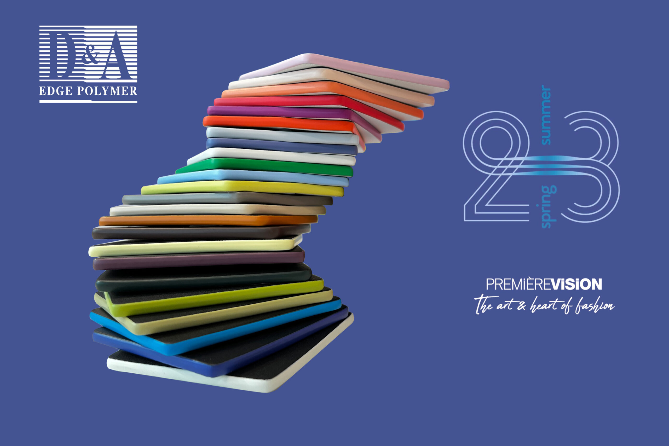 Keeping up with the Première Vision Color Trends | D&A Edge Polymer launched the PV Spring-Summer 23 Trend Color